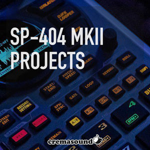 SP-404 MK2 Projects (cover) - CremaSound