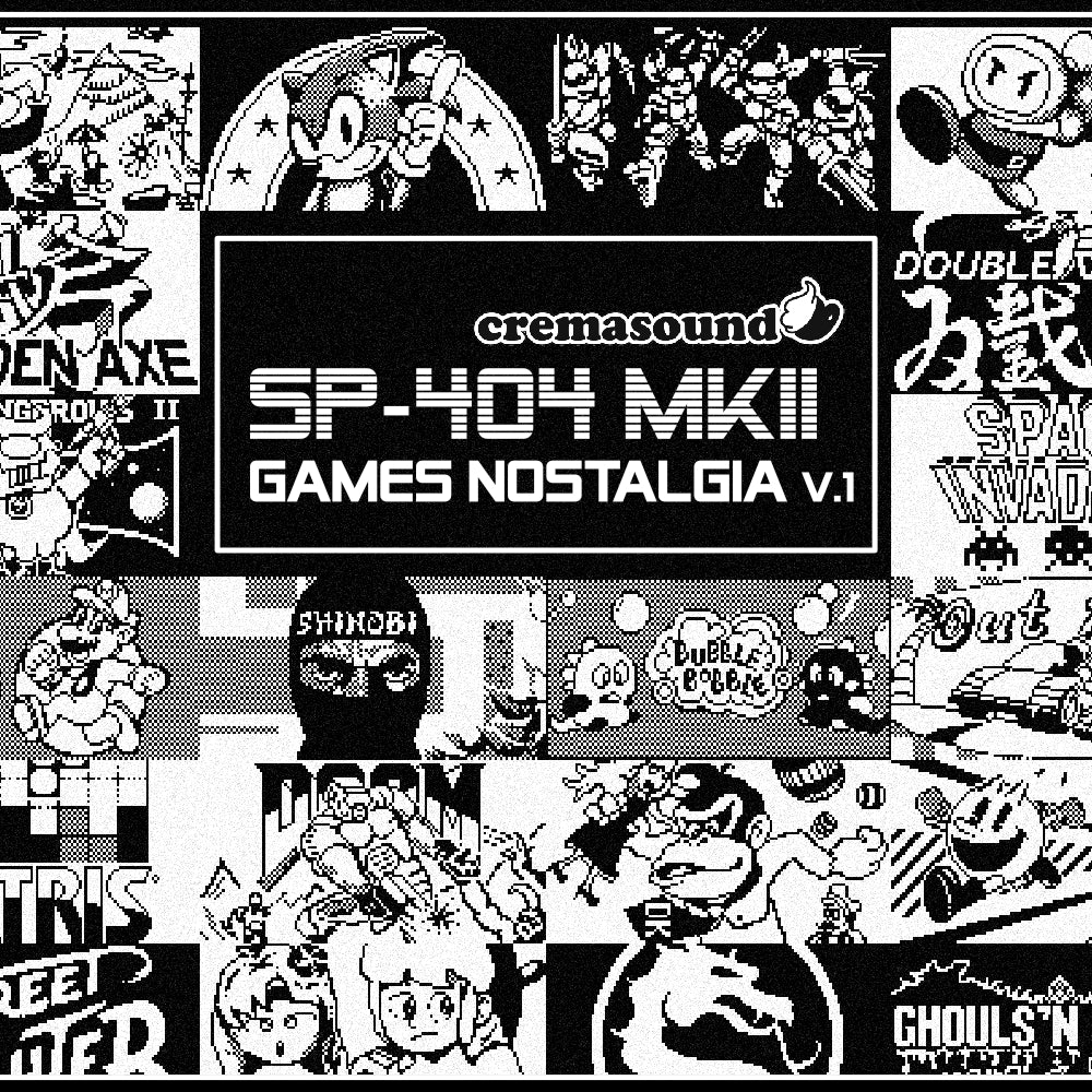 Games Nostalgia V.1 - SP-404 MK2 – CremaSound