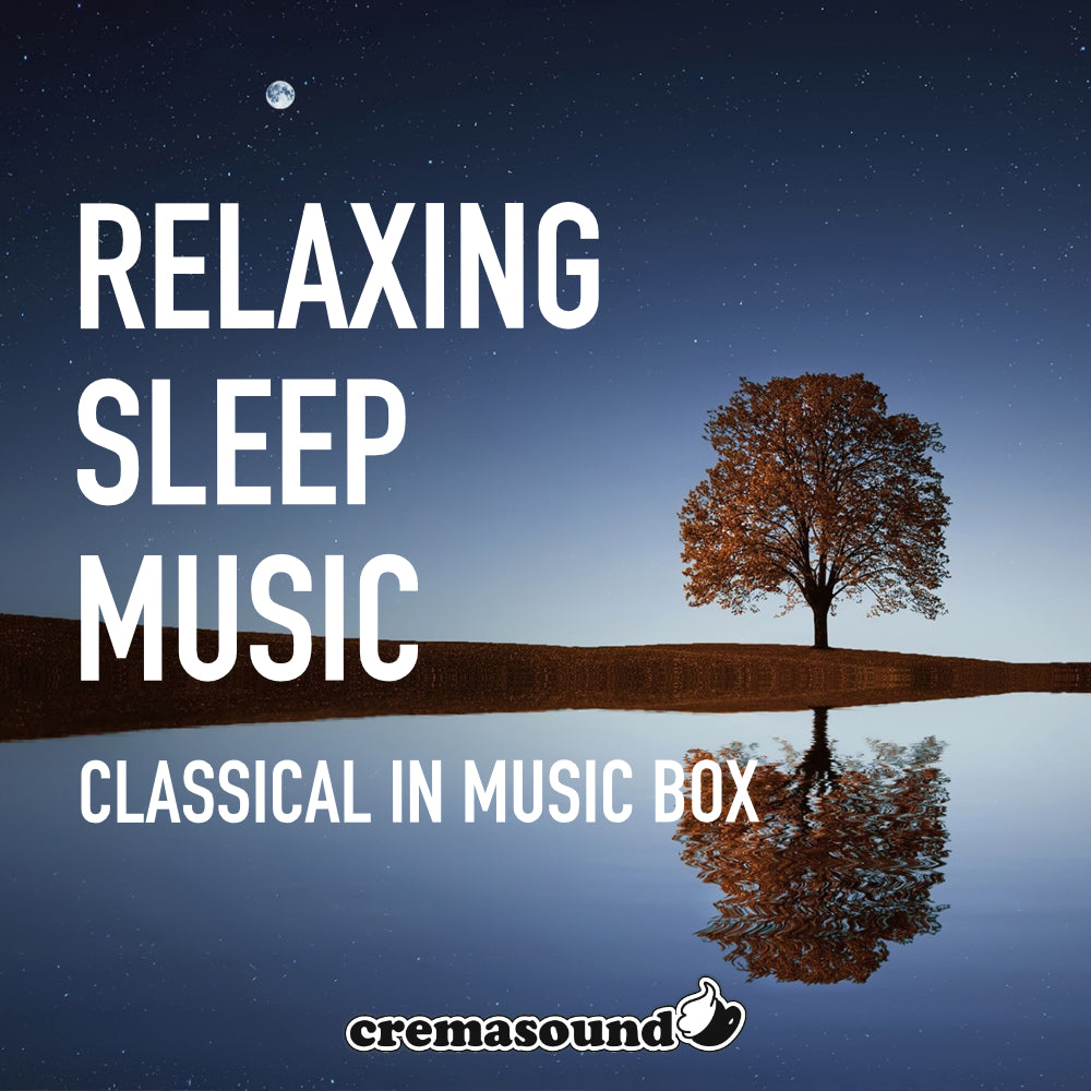 Relaxing Sleep Music – CremaSound
