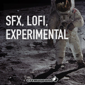 LOFI, SFX, Experimental (cover) - CremaSound