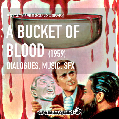 A Bucket of Blood (1959) - CremaSound