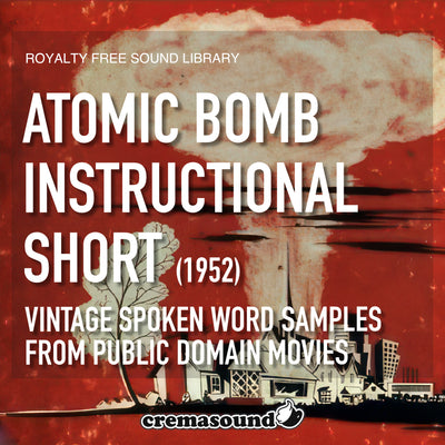 Atomic Bomb Instructional Short | Sound Library - CremaSound
