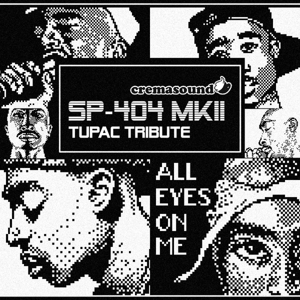 TUPAC Tribute - Pixel Art - SP-404 MK2 Startup Images - CremaSound