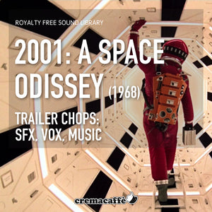 2001: A SPACE ODYSSEY | Trailer Chops | CremaSound