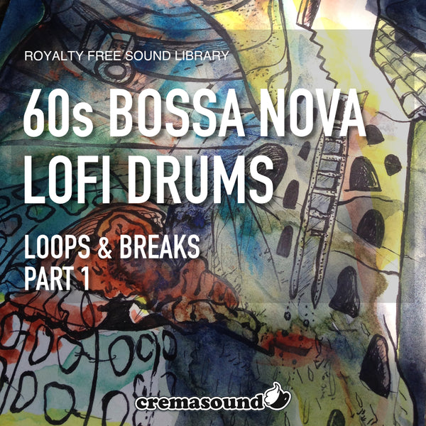 60s Bossa Nova LoFi Drum Breaks