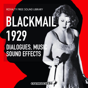 Blackmail (1929) - Sound Library | CremaSound