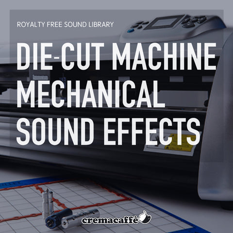 Die-Cut Machine Mechanical Sound Effects