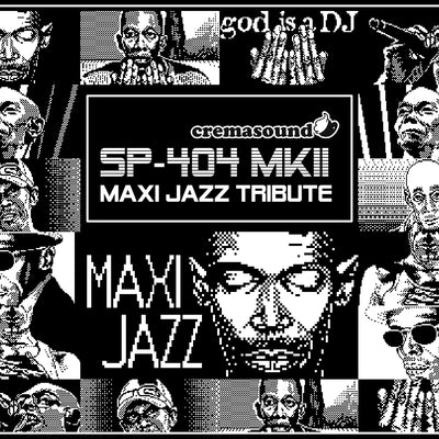 MAXI JAZZ Tribute - SP-404 MK2 - CremaSound.Shop