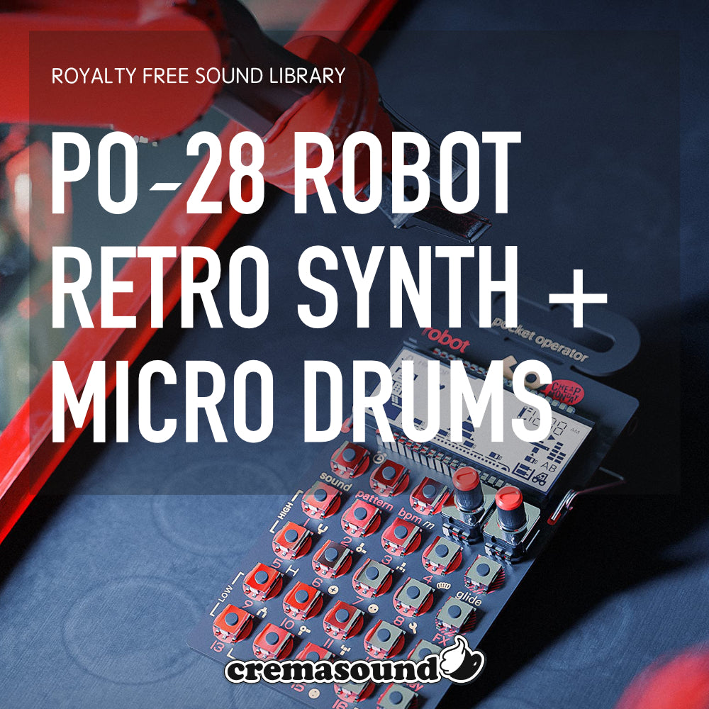 PO-28 Robot, Retro Synth + Micro Drums | Sound Library