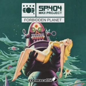 Forbidden Planet - SP-404 MK2 Project by CremaSound