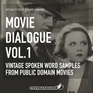 Movie Dialogue V.1 - Sound Pack by CremaSound