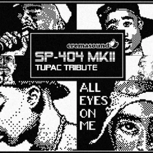 TUPAC Tribute - SP-404 MK2 Startup Logos - CremaSound